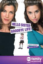 Hello Sister, Goodbye Life (TV)