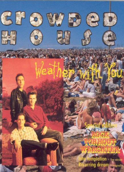 Crowded House: Weather with You (Music Video)