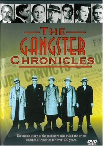 The Gangster Chronicles (TV Series)