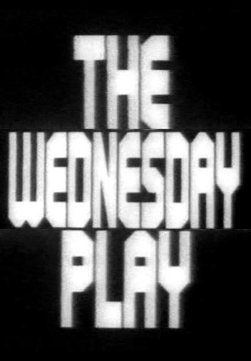 The Wednesday Play (Serie de TV)