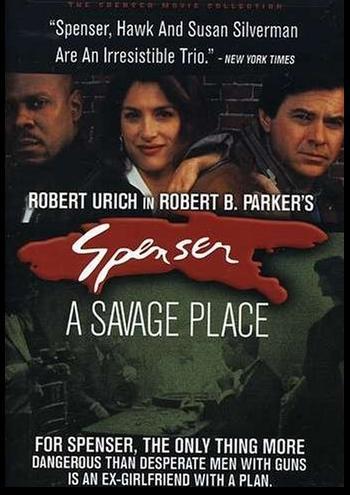 Spenser: A Savage Place (TV)