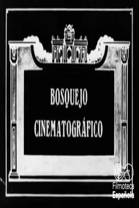 Bosquejo cinematográfico (S)