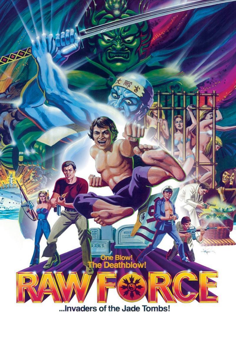 Raw Force - Invasores de la Tumba de Jade