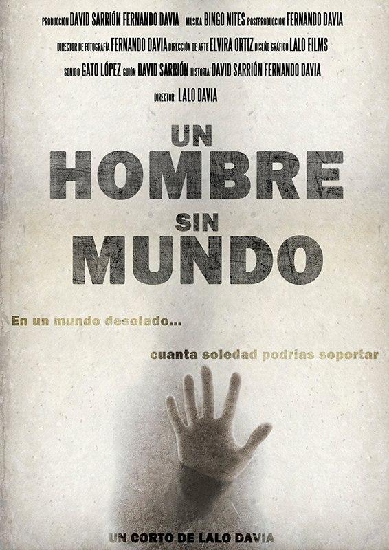 Un hombre sin mundo (C)