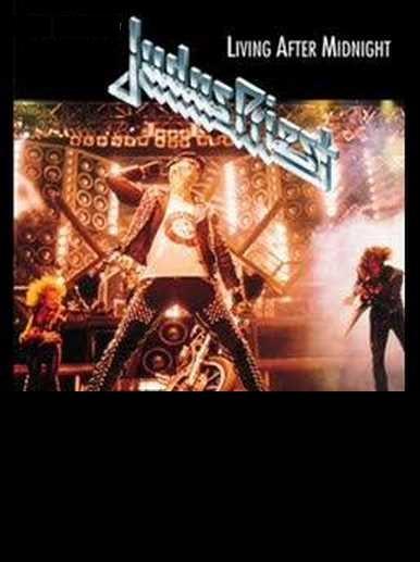 Judas Priest: Living After Midnight (Vídeo musical)