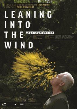 Leaning Into the Wind: Andy Goldsworthy