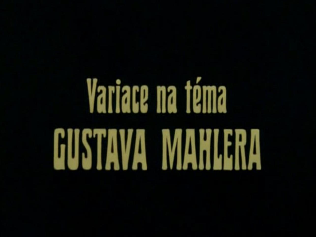 Variace na téma Gustava Mahlera (C)