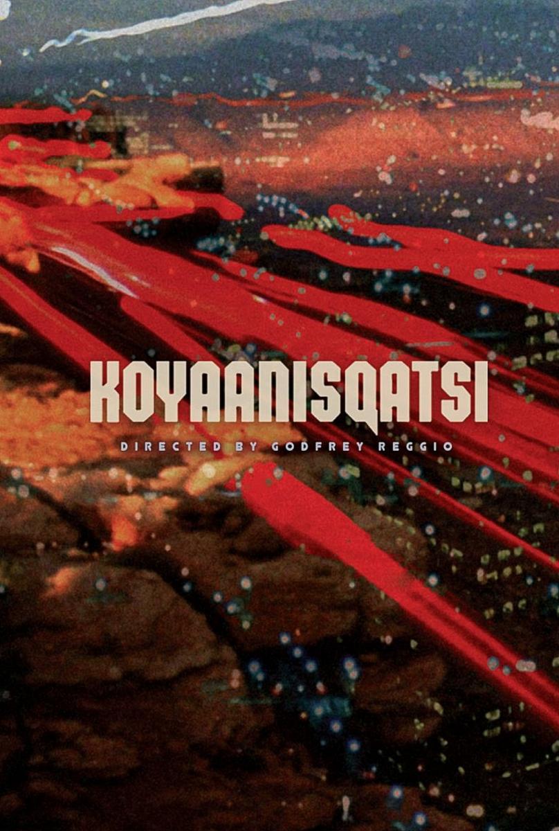 Koyaanisqatsi