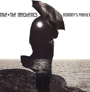 Mike + the Mechanics: Nobody's Perfect (Vídeo musical)