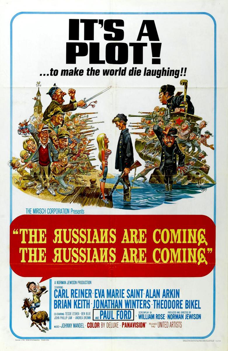 The Russians are Coming, the Russians are Coming