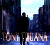 Tony Tijuana (TV Series)