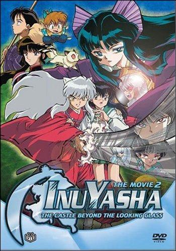 Inuyasha, la película 2: El Castillo de los Sueños en el Interior del Espejo