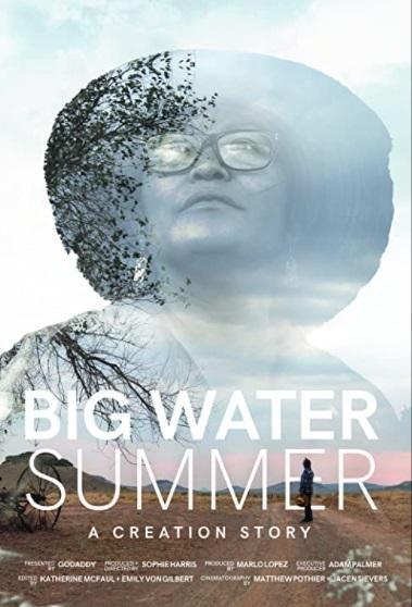 Big Water Summer: A Creation Story (S)