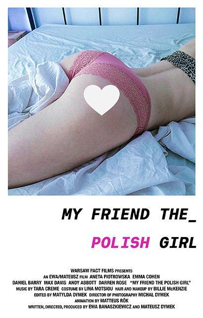 My Friend the Polish Girl