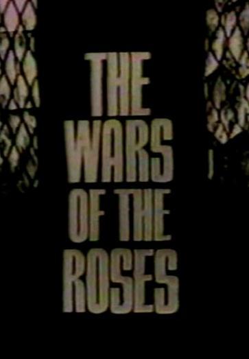 The Wars of the Roses (TV) (Miniserie de TV)