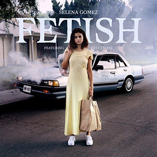 Selena Gomez feat. Gucci Mane: Fetish (Vídeo musical)