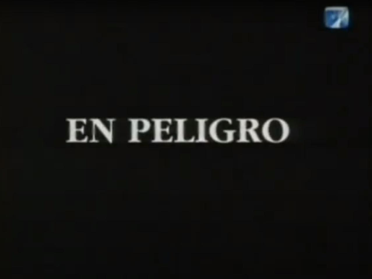 En peligro (S)