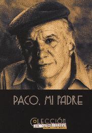 Paco, mi padre