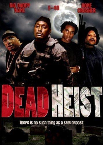 Dead Heist