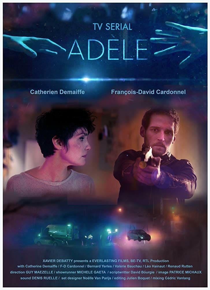 Adèle (TV Miniseries)