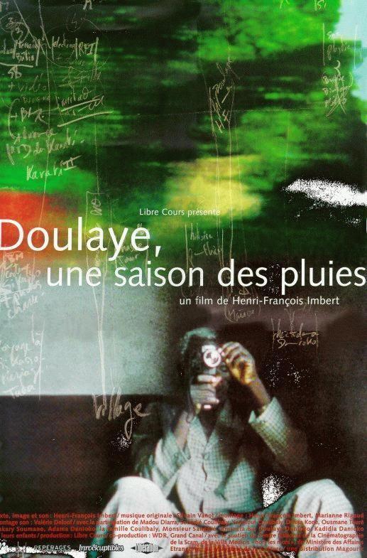 Doulaye, une saison des pluies