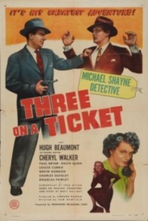 Three on a Ticket