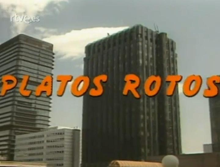 Platos rotos (TV Series)