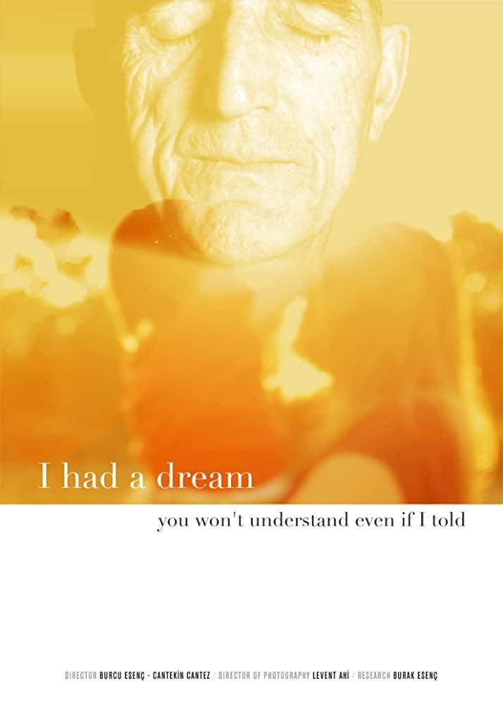 I Had A Dream (Bir Rüya Gördüm)