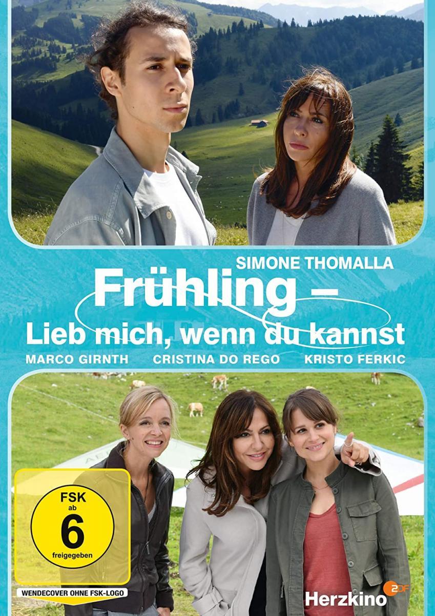 Frühling: Lieb mich, wenn du kannst (TV)