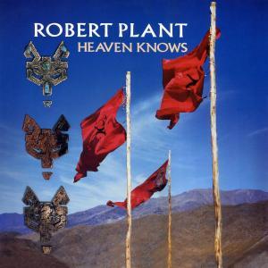 Robert Plant: Heaven Knows (Vídeo musical)