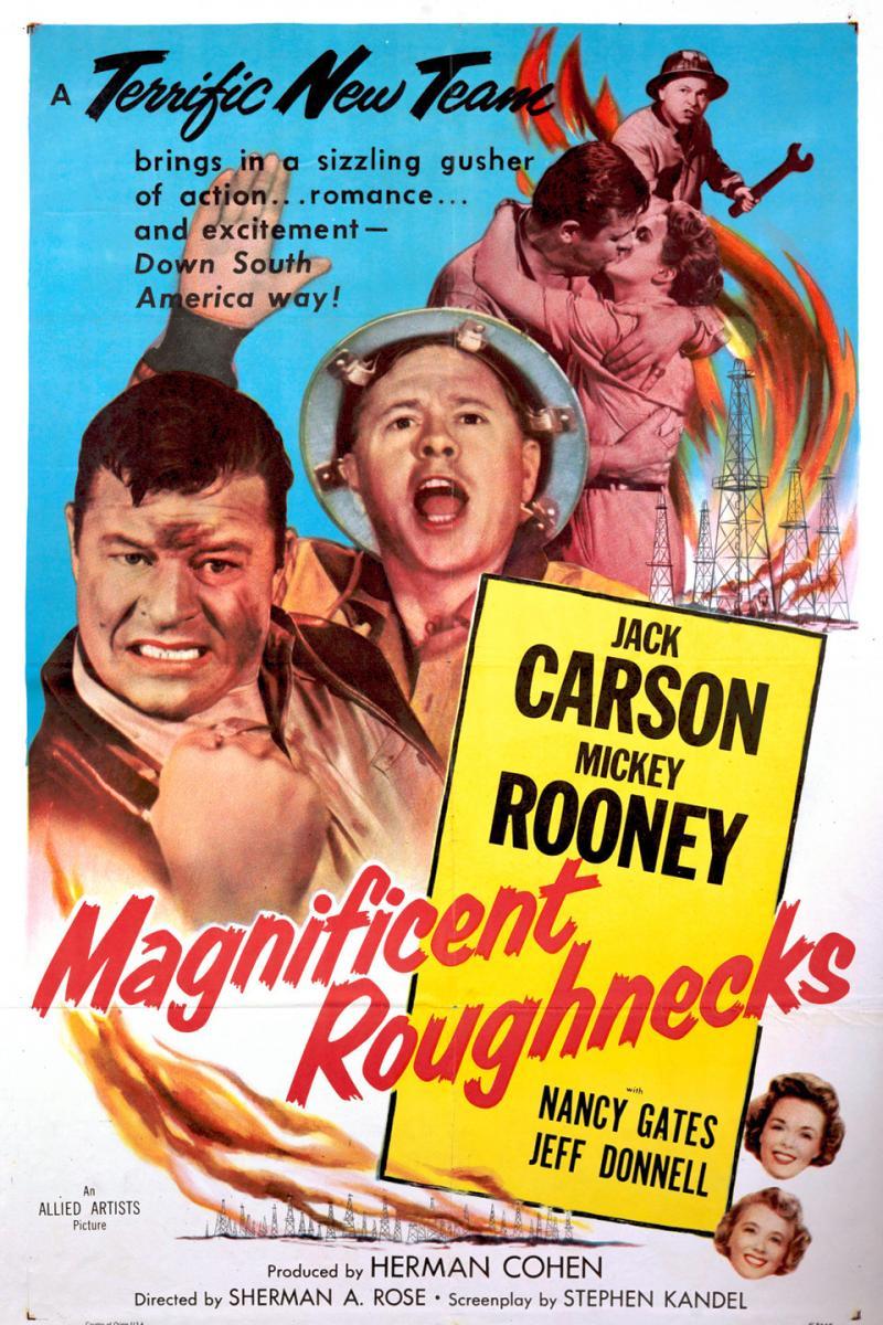 Magnificent Roughnecks