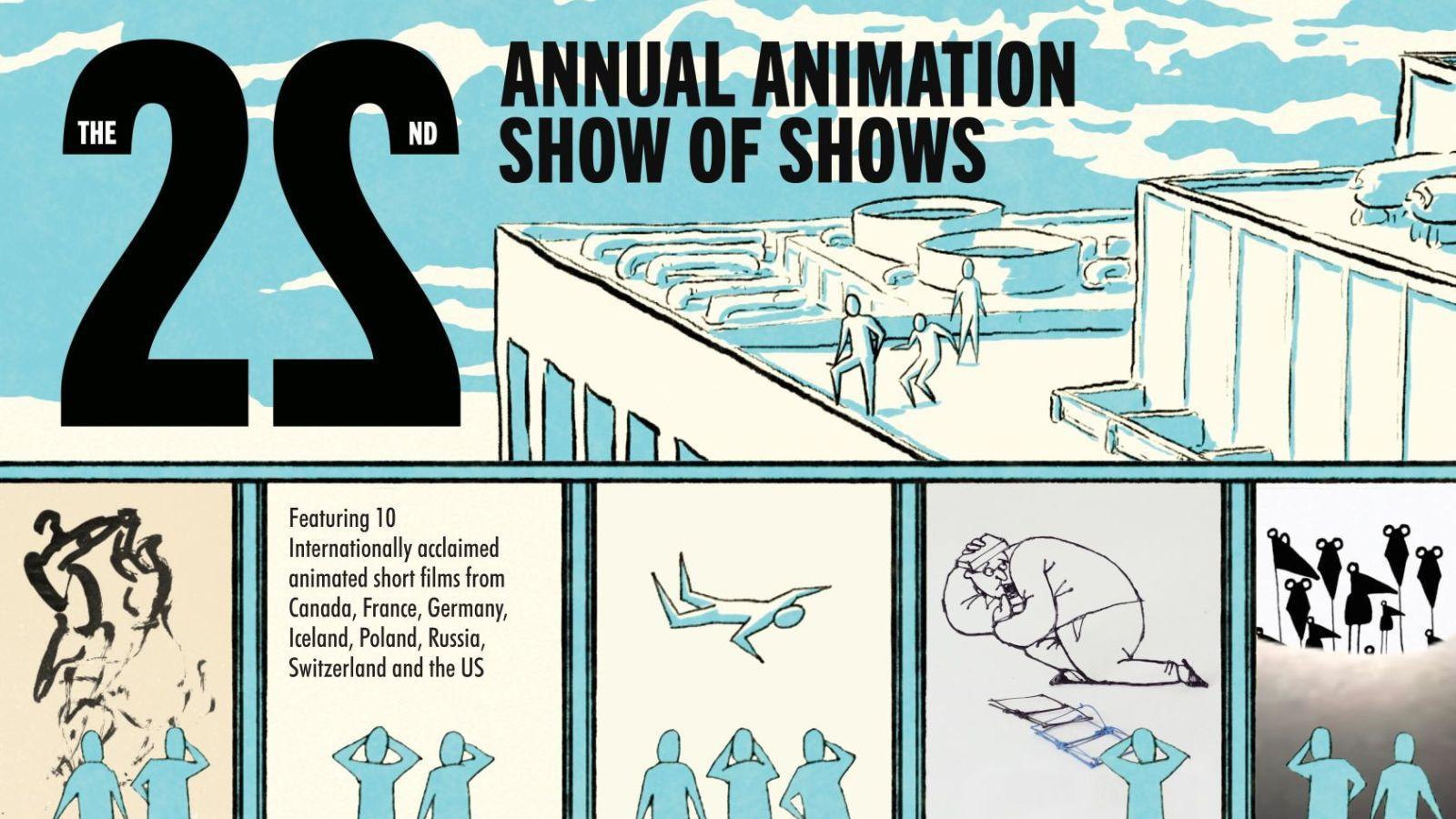 The 22nd Annual Animation Show of Shows