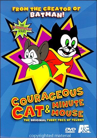 Courageous Cat and Minute Mouse (TV Series)