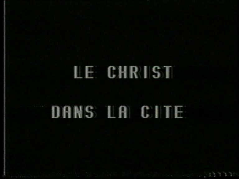 Le Christ dans la cité (C)