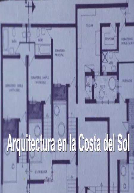 Arquitectura en la Costa del Sol (C)