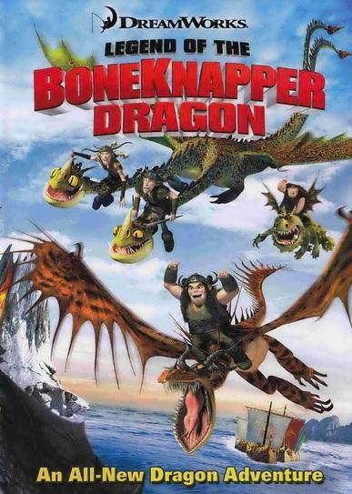 Legend of the Boneknapper Dragon (S)