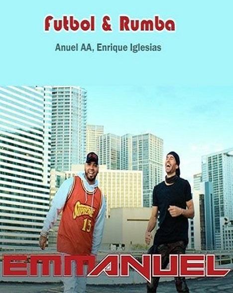 Anuel AA & Enrique Iglesias: Fútbol y rumba (Vídeo musical)