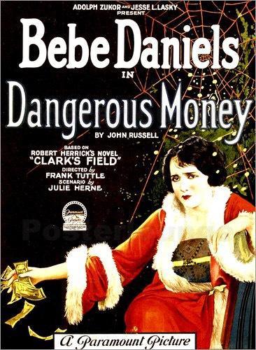 Dangerous Money