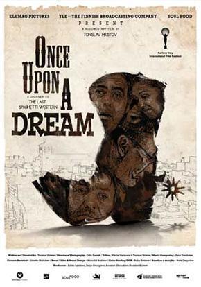 Once Upon a Dream – A Journey to the Last Spaghetti Western