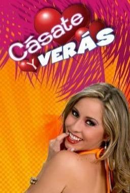 Cásate y verás (TV Series)