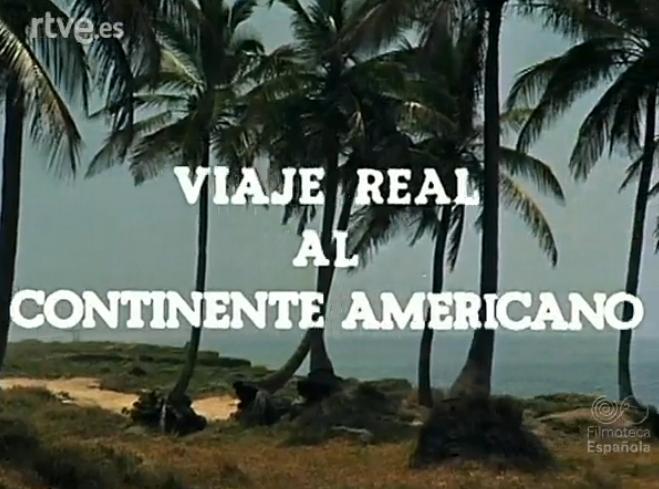 Viaje real al continente americano (S)