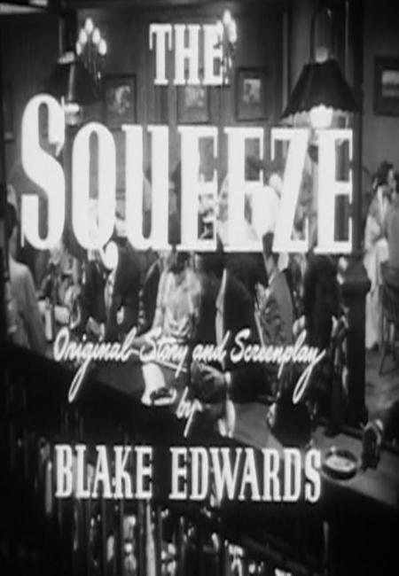 The Squeeze (TV) (C)