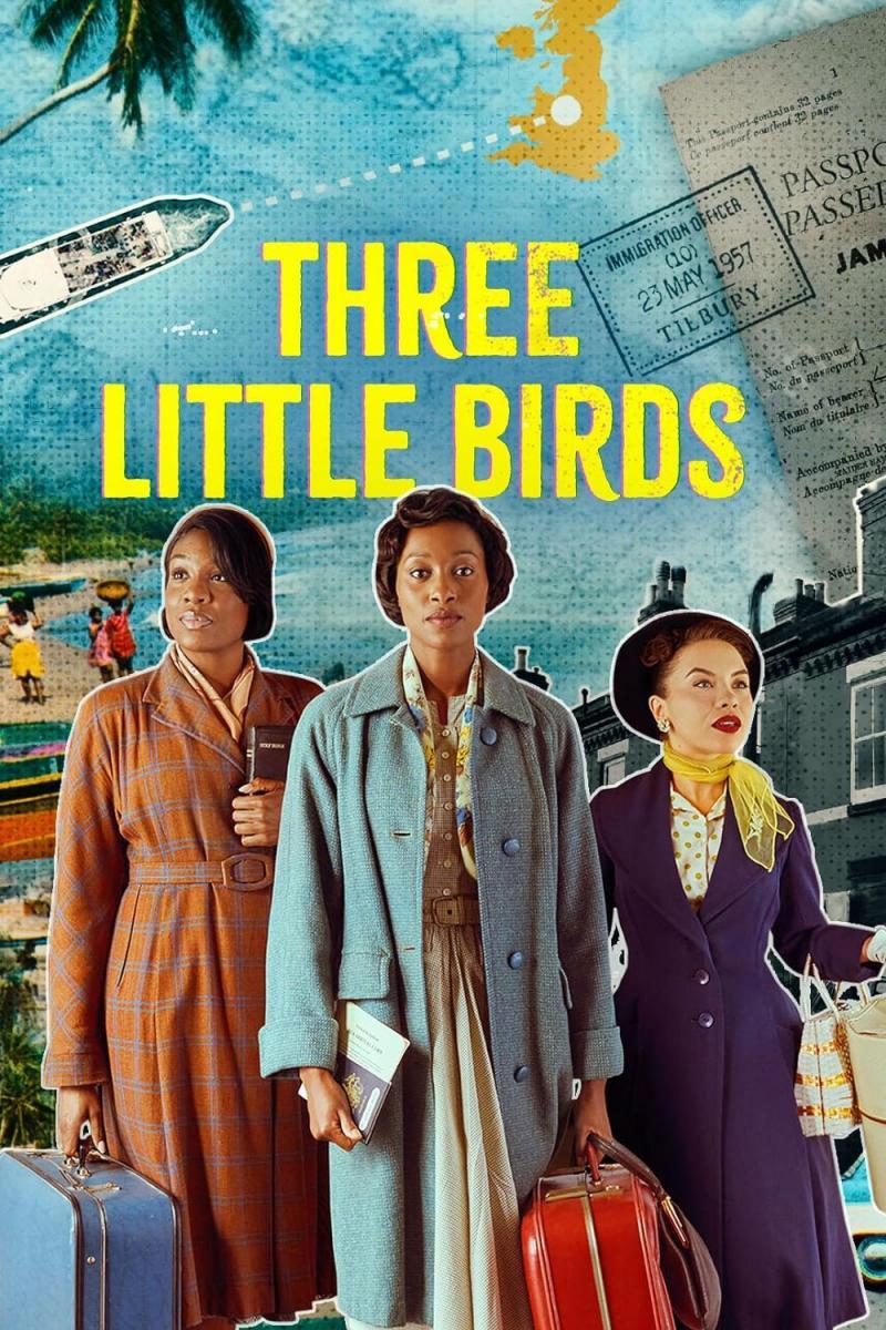 Three Little Birds (TV Miniseries)