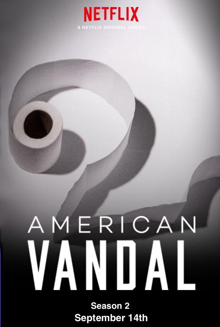American Vandal II (TV Miniseries)