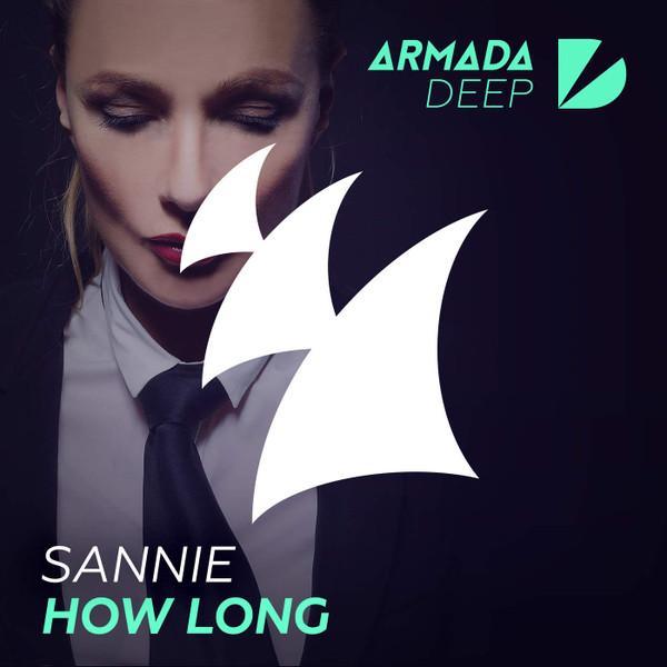 Sannie: How Long (Music Video)