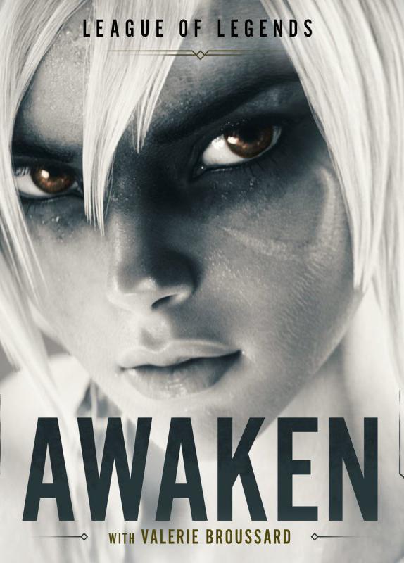 League of Legends: Awaken (S)