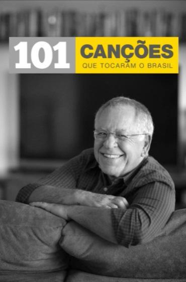 101 Canções que Tocaram o Brasil (Serie de TV)