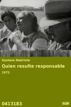 Quien resulte responsable