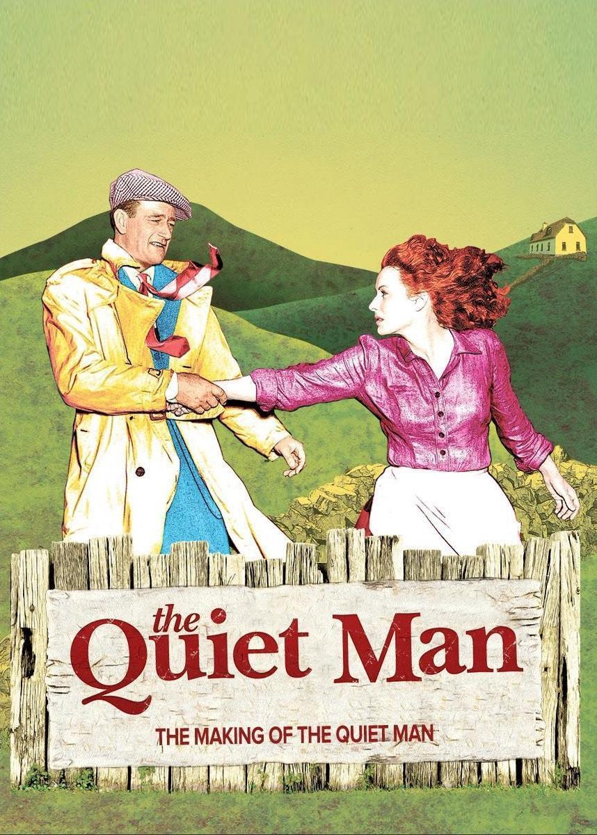 The Making of 'The Quiet Man'