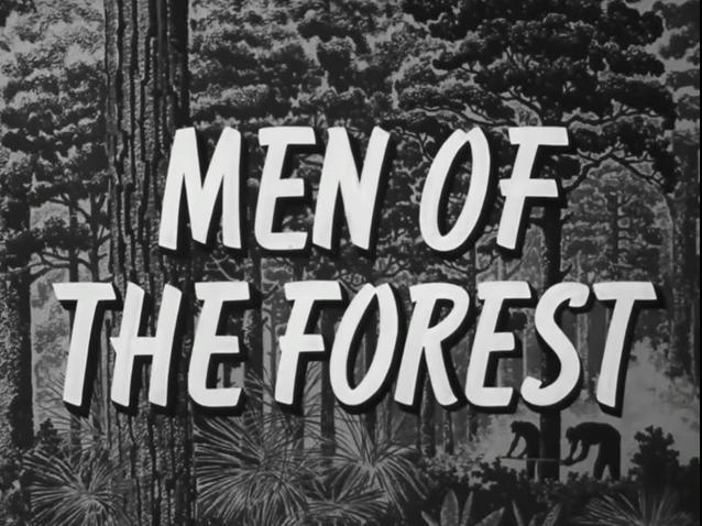 Men of the Forest